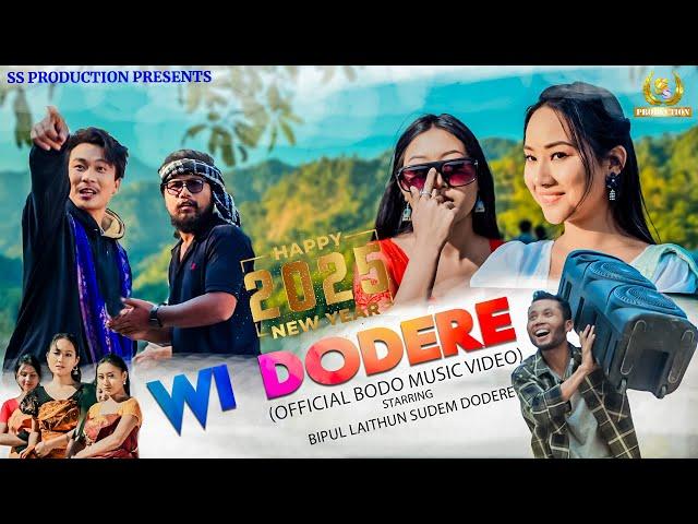 WI DODERE PHANGDANG (BODO OFFICIAL HAPPY NEW YEAR SONG 2025) || BIPUL SUDEM SONA LAITHUN DODERE