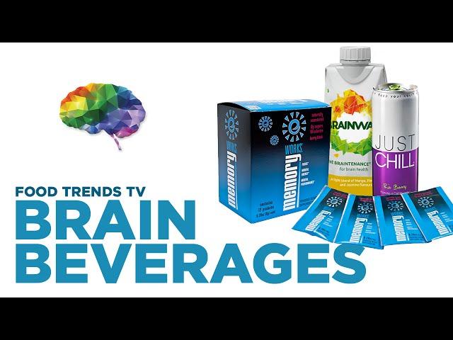 Brain Beverages - Food Trends TV