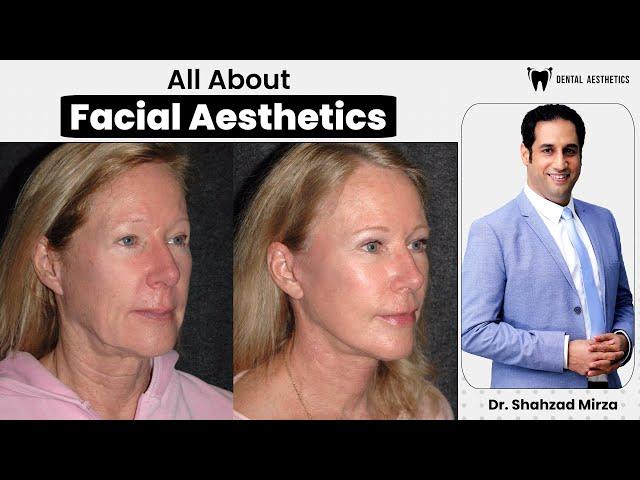 Dr. Shahzad Mirza Explain All About Facial Aesthetics Like PRP, Botox, Derma Fillers, HIFU And More