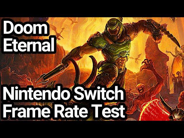 Doom Eternal Switch Frame Rate Test