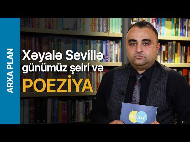 Poeziyamızın bu günü | ARXA PLAN