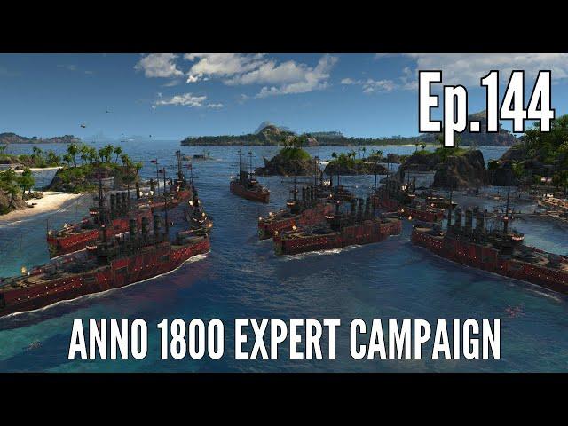 Anno 1800 Expert Campaign in 2024 (Episode 144) - Amaryllis' SKYSCRAPERS & Jean's Persistence!