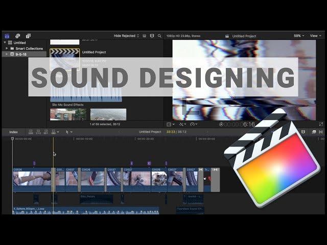 How to SOUND DESIGN | Final Cut Pro X Tutorial