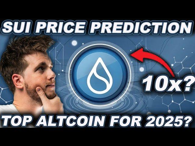 SUI PRICE PREDICTION (Top Altcoin For 2025?)