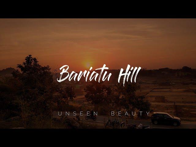 Bariatu Hill | Unseen Beauty #Ranchi Jharkhand | Shoaib Khan