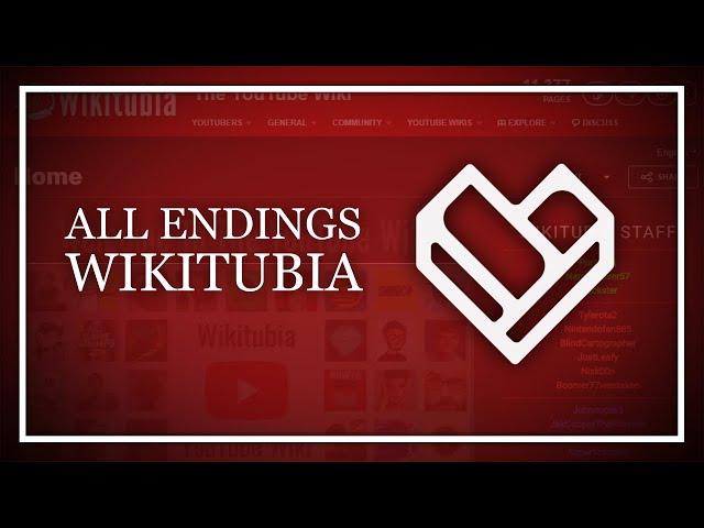 Wikitubia: All Endings