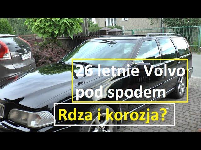 Jak wygląda 26-letnie Volvo V70 pod spodem 2.4 turbo AWD 1998 | Czy jest rdza i korozja | Corrosion?