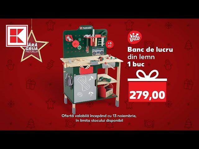 Oferta Kaufland din 13 noiembrie: banc de lucru și căsuță de păpuși pentru copii