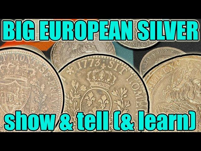 Rare European Silver Coin Show & Tell - 17th-19th Century Numismatics With Curt Gammer