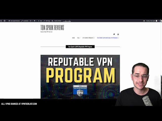 Tom Spark's Reputable VPN Program - Which VPNs will Become Certified?