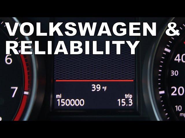 ARE VOLKSWAGENS RELIABLE?