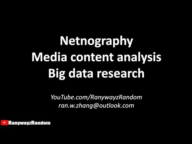 3 Web-Based Research Methods: Netnography, Media Content Analysis, Big Data Research (With Examples)