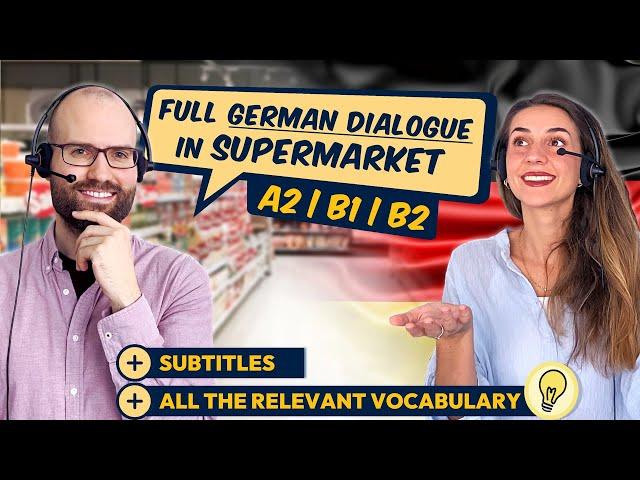 German Conversation for Supermarket (A2, B1, B2)  | Food Counter, Finding Products, Checkout