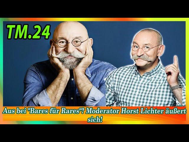 Aus bei Bares für Rares Moderator Horst Lichter äußert sich!