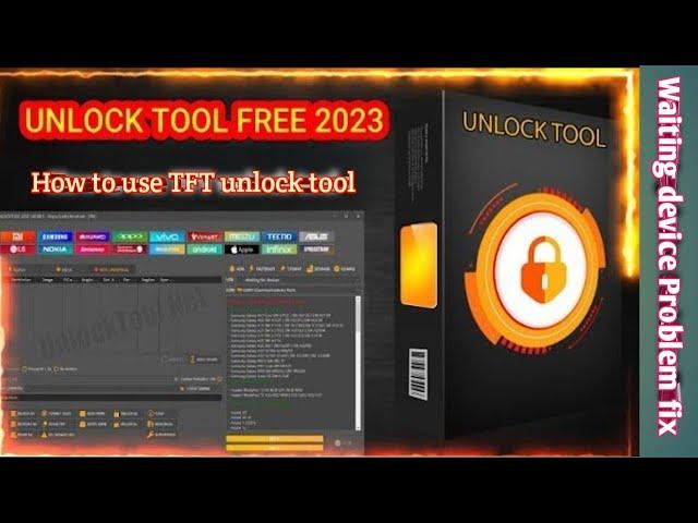 How to use TFT unlock tool latest version| waiting a device problem fix | how to unlock frp bypass