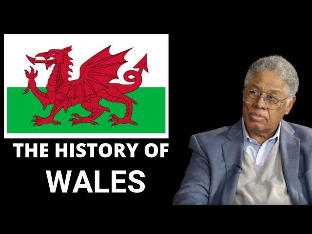 The History of Wales  | Thomas Sowell