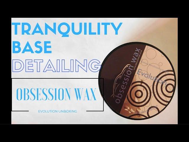 Tranquility Base Detailing Unboxing: Obsession Wax Evolution V2