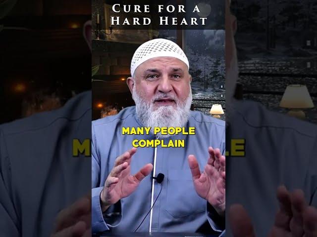 2 Ways to Cure a Hard Heart | Ustadh Mohamad Baajour #shorts