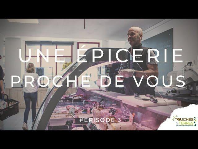 Touches et Terres, une épicerie proche de vous. H'auteur production