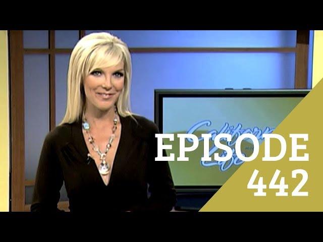 California Life with Heather Dawson | Episode 442