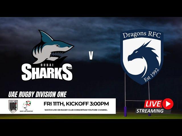 UAE RUGBY Division One | Dubai Sharks v Dubai Dragons