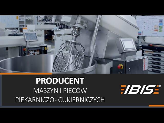 IBIS - Producent maszyn i pieców piekarniczo -cukierniczych