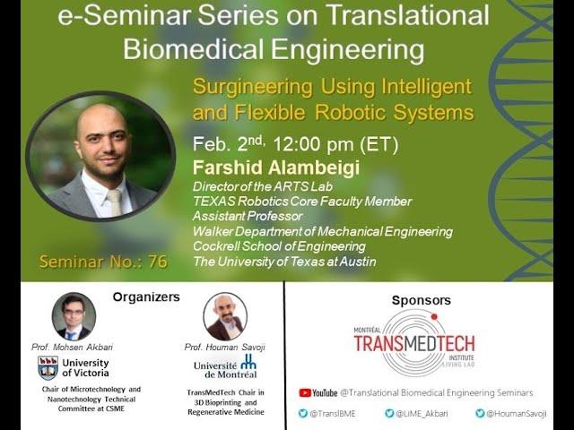 e-Seminar Series on Translational Biomedical Engineering with Prof. Farshid Alambeigi (2023-03-02)