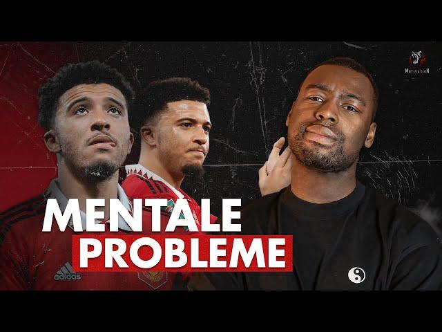 WAS IST MIT JADON SANCHO PASSIERT? Mental Coach analysiert!