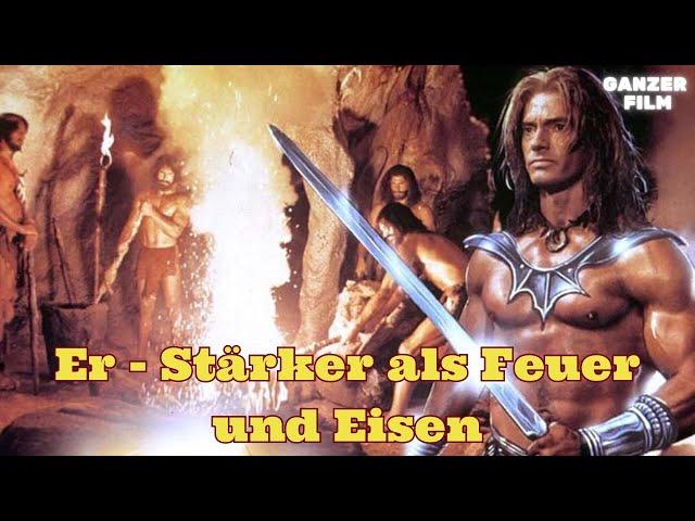 Er - Stärker als Feuer und Eisen | Abenteuer | Ganzer Film auf Deutsch