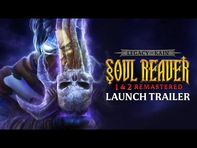 Legacy of Kain™ Soul Reaver 1 & 2 Remastered - Launch Trailer