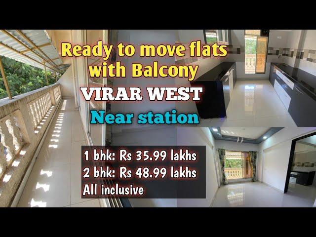 Ready to move ! 1 bhk ! 2 bhk flats ! Virar west ! Call 8268515555 ! Near station ! oc received