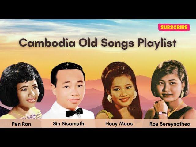 Khmer Old Song | ខ្មែរ 50s & 70s ចម្រៀង ច្រៀងដោយ Pen Ron, Sin Sisamuth, Houy Meas, Ros Sereysothea