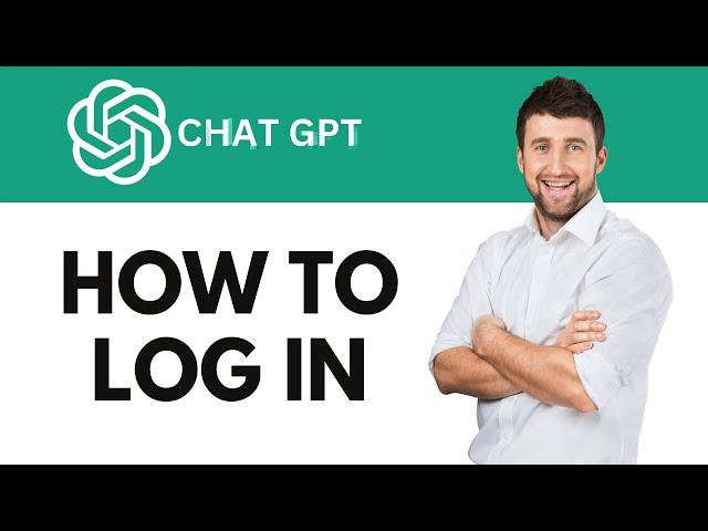 How To Log in to ChatGPT | ChatGPT Login Tutorial: A Step-by-Step Guide | Openai Tutorial