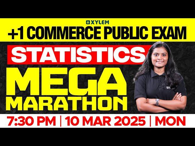 Plus One Commerce - Statistics | Public Exam - Mega Marathon | Xylem Plus One Commerce