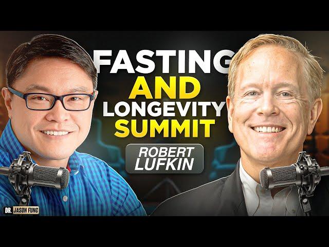 A Conversation with Dr. Robert Lufkin | Jason Fung