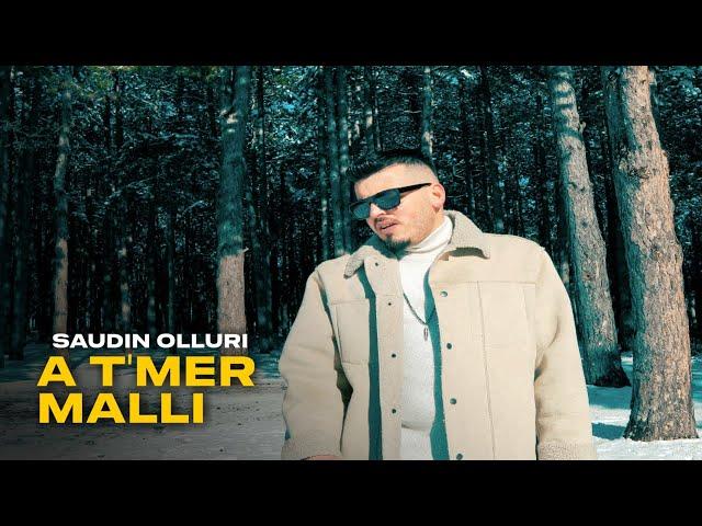 Saudin Olluri - A t'mer malli | PROD. BY SAUDIN |