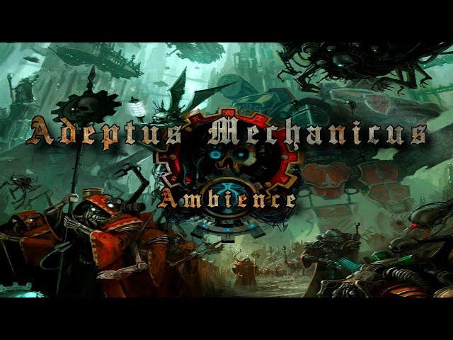 Adeptus Mechanicus | Dark, Mechanical Ambient Choir Music for Painting, Reading, Relaxing.