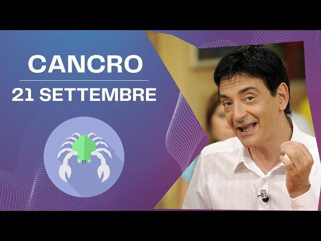 Cancro ️ L'oroscopo di Paolo Fox - 21 Settembre 2024 - Contrariati dalla Luna…e stressati dal capo