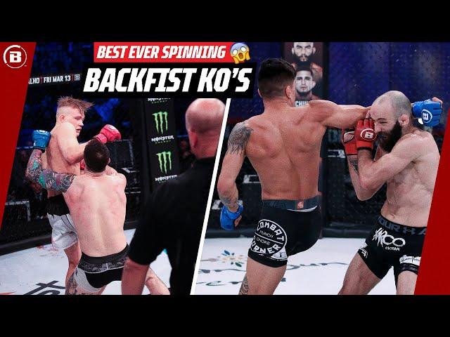 Making Them DIZZY!‍ | Best Ever Spinning Backfist Knockouts | Bellator MMA