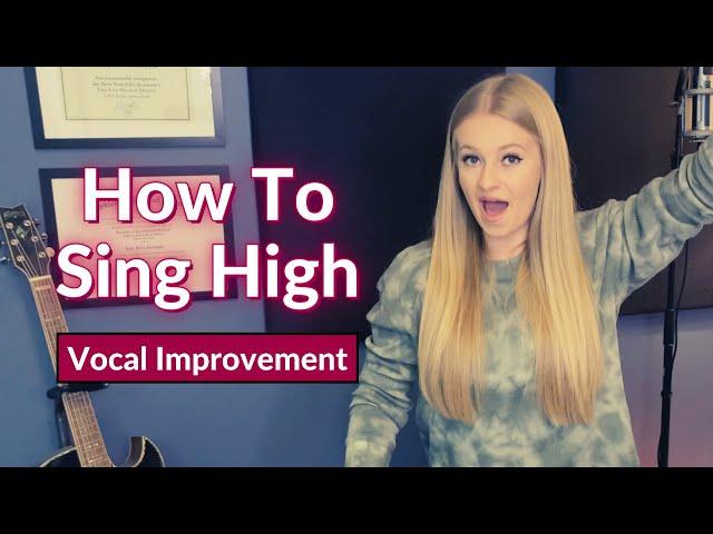 How To Sing High | REACH THOSE NOTES EASILY!