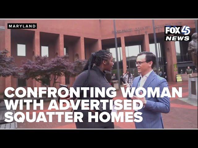 Spotlight on Maryland confronts woman associated with advertised squatter homes