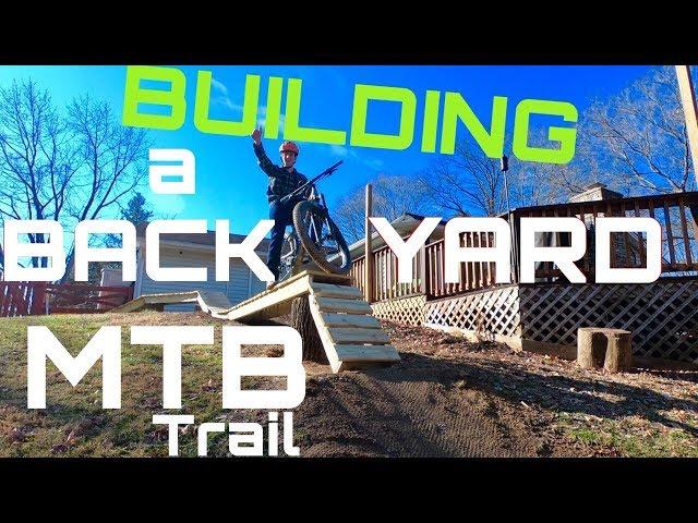 Building Backyard MTB Trails