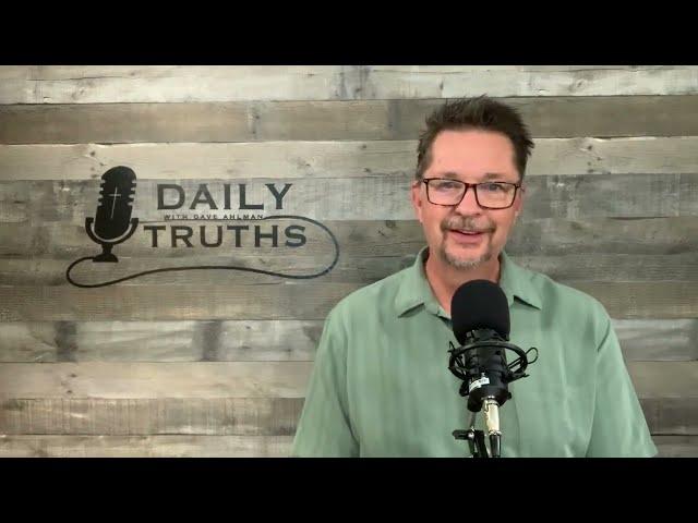 September 19 2022 | Daily Truths with Dave Ahlman
