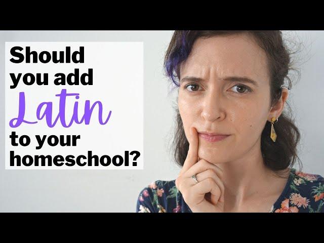 Teaching Latin in Homeschool | Why THIS Rigorous Homeschool Family Says NO to Latin Studies