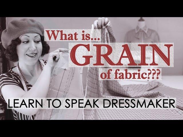 What is the grain of fabric? What is the grainline? And how to find and use it! - Sewing Terminology