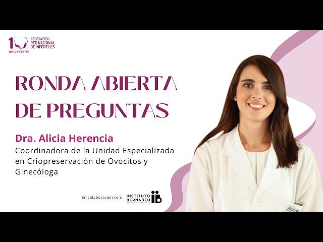 Ronda abierta de preguntas. El experto responde con la Dra. Alicia Herencia