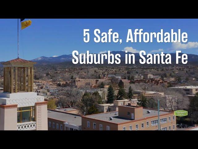 5 Affordable & Safe Suburbs Near Santa Fe, New Mexico