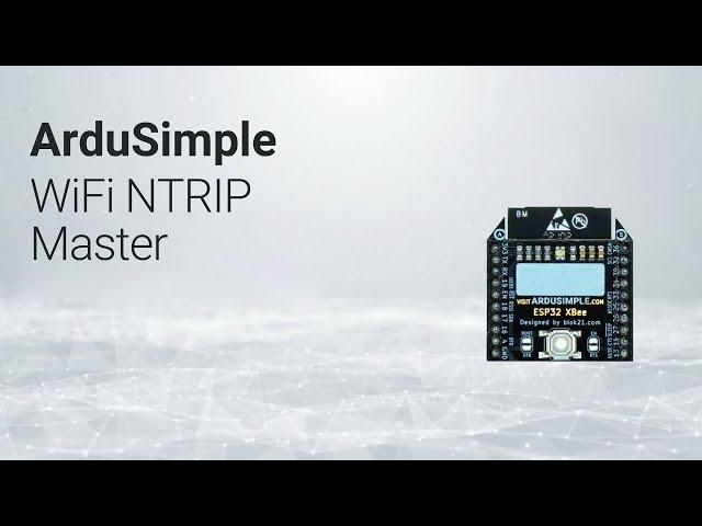 WiFi NTRIP Master from ArduSimple. Provide easy internet access for device with a UART serial port