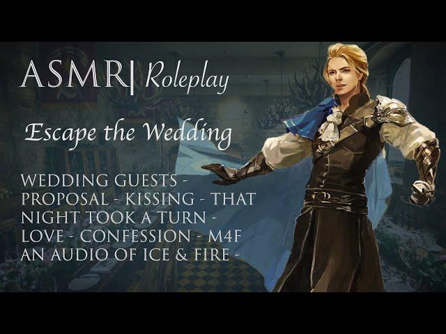 ASMR Roleplay | Escape the Wedding [M4F]