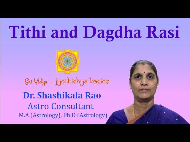 Relationship between Tithi and Dagdha Rasi - Jyothishya Basics (English)